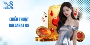 Chiến Thuật Baccarat O8